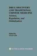 Drug Discovery and Traditional Chinese Medicine edito da Springer US