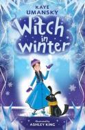 Witch in Winter di Kaye Umansky edito da Simon & Schuster Ltd