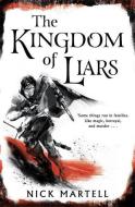 Kingdom of Liars di Nick Martell edito da Orion Export Editions