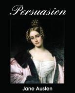 Persuasion di Jane Austen edito da BOTTOM OF THE HILL PUB
