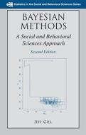 Bayesian Methods di Jeff Gill edito da Taylor & Francis Inc