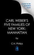 Manhattan di C. N. Phillips edito da URBAN BOOKS