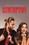 Redemption di Lisa Gerould edito da Page Publishing, Inc.