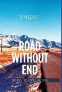 Road Without End di Ron Kearse edito da Friesenpress