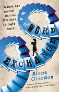 The Word Exchange di Alena Graedon edito da Orion Publishing Co