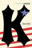 Amerika di Franz Kafka edito da Vintage Publishing