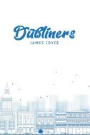 Dubliners di James Joyce edito da Mary Publishing Company