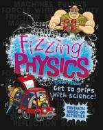 Science Crackers: Fizzing Physics di Steve Parker edito da Qed Publishing