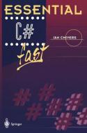 Essential C# fast di Ian Chivers edito da Springer London