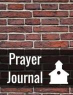 Prayer Journal: With Calendar 2018-2019, Dialy Guide for Prayer, Praise and Thanks Workbook: Size 8.5x11 Inches Extra Large Made in US di Nancy Taylor edito da Createspace Independent Publishing Platform