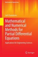 Mathematical and Numerical Methods for Partial Differential Equations di Joël Chaskalovic edito da Springer International Publishing