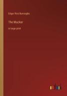The Mucker di Edgar Rice Burroughs edito da Outlook Verlag