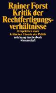 Kritik der Rechtfertigungsverhältnisse di Rainer Forst edito da Suhrkamp Verlag AG