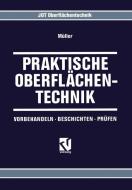 Praktische Oberflachentechnik di Klaus-Peter Muller edito da Springer Fachmedien Wiesbaden