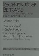 Nu wache ûf, sünder træge di Martina Probst edito da Lang, Peter GmbH