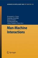 Man-Machine Interactions edito da Springer-Verlag GmbH