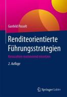 Renditeorientierte Führungsstrategien di Gunhild Posselt edito da Springer-Verlag GmbH