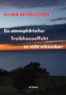 Klimarevolution di Uli Weber edito da Books on Demand