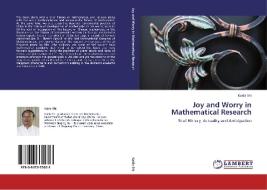 Joy and Worry in Mathematical Research di Kaida Shi edito da LAP Lambert Academic Publishing