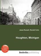Houghton, Michigan edito da Book On Demand Ltd.