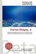 Thomas Midgley, Jr. edito da Betascript Publishing