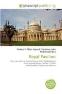 Royal Pavilion edito da Betascript Publishing