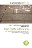 Lgbt Rights In Honduras edito da Alphascript Publishing