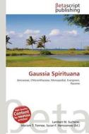 Gaussia Spirituana edito da Betascript Publishing