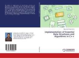 Implementation of Essential Data Structures and Algorithms in C++ di Ragupathy Rengaswamy edito da LAP Lambert Academic Publishing