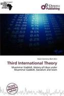 Third International Theory edito da Chromo Publishing