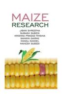 Maize Research di Jiban Shrestha edito da NIPA