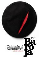 Zalacaín el aventurero di Pío Baroja edito da Alianza Editorial