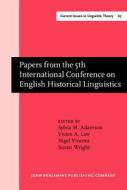 Papers From The 5th International Conference On English Historical Linguistics edito da John Benjamins Publishing Co