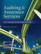 Auditing and Assurance Services: An Integrated Approach [With CDROM] di Alvin A. Arens, Randal J. Elder, Mark S. Beasley edito da Pearson