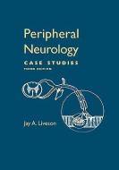 Peripheral Neurology di Jay Liveson edito da OUP USA