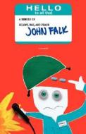 Hello to All That di John Falk edito da St. Martins Press-3PL