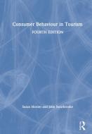 Consumer Behaviour In Tourism di Susan Horner, John Swarbrooke edito da Taylor & Francis Ltd