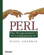 Perl di Nigel Chapman edito da John Wiley And Sons Ltd
