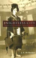 The Nightless City di J. E. De Becker edito da Dover Publications Inc.