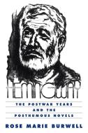 Hemingway di Rose Marie Burnwell, Rose M. Burwell edito da Cambridge University Press