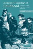 A Historical Sociology of Childhood di André Turmel edito da Cambridge University Press