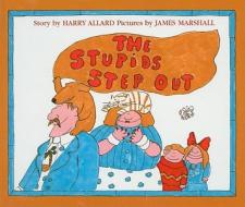 The Stupids Step Out di Harry Allard edito da Perfection Learning