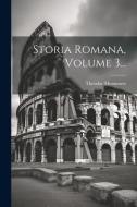 Storia Romana, Volume 3... di Theodor Mommsen edito da LEGARE STREET PR