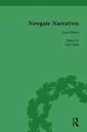 Newgate Narratives Vol 4 di Gary Kelly edito da Taylor & Francis Ltd