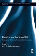 Literature and the Glocal City edito da Taylor & Francis Ltd