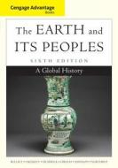 Cengage Advantage Books: The Earth and Its Peoples di Richard Bulliet edito da Cengage Learning, Inc