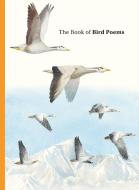 A Book of Bird Poems di Ana Sampson edito da Laurence King