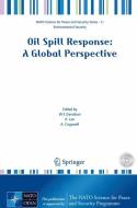Oil Spill Response: A Global Perspective edito da Springer Netherlands