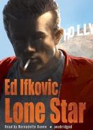 Lone Star di Ed Ifkovic edito da Blackstone Audiobooks