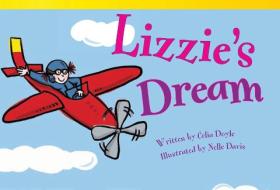 Lizzie's Dream (Early Fluent Plus) di Celia Doyle edito da SHELL EDUC PUB